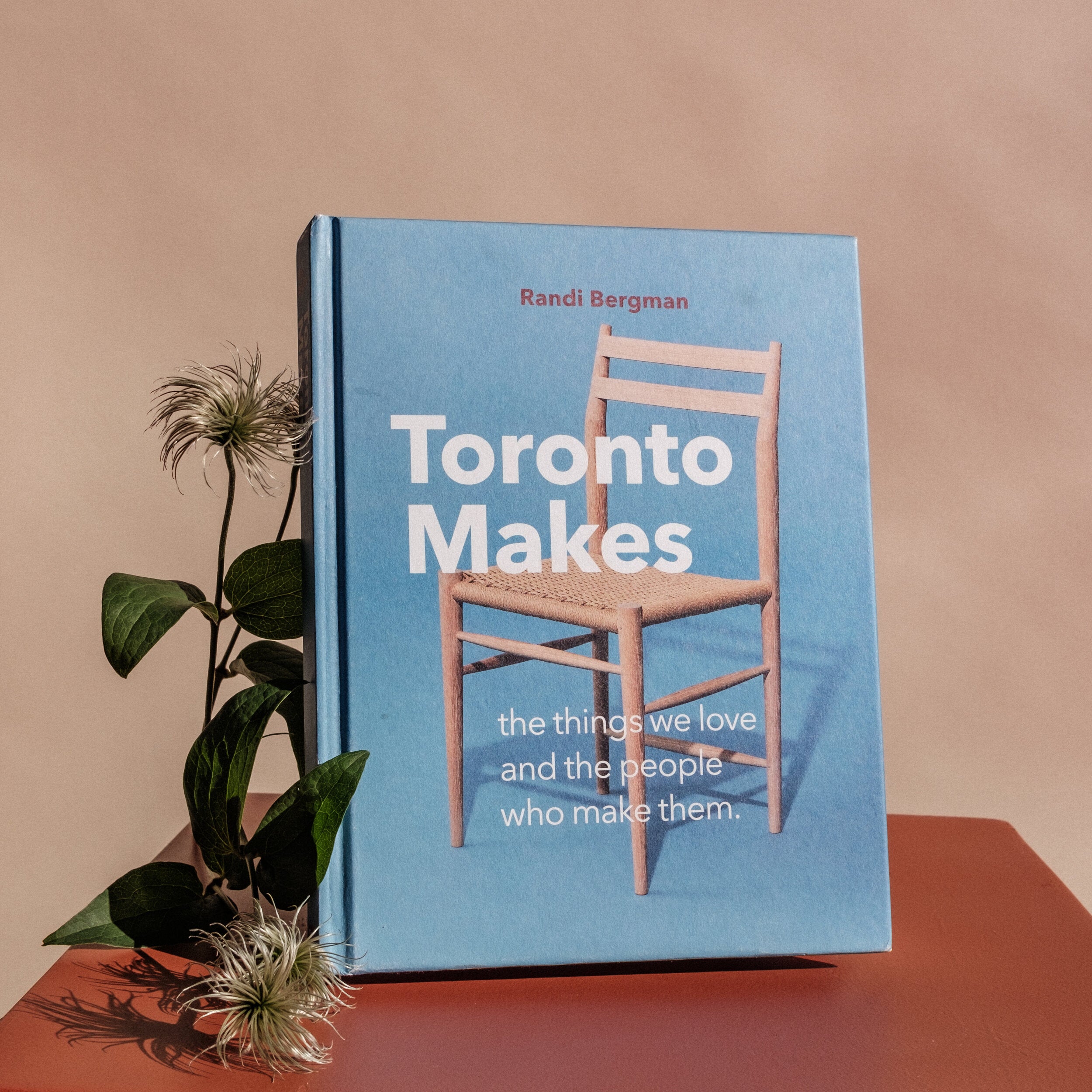 Toronto Makes book featuring local creatives including Hunt & Gather founder Tellie Hunt